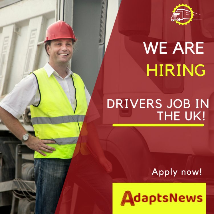 Apply Right Away For A Drivers Job in the UK! Overview